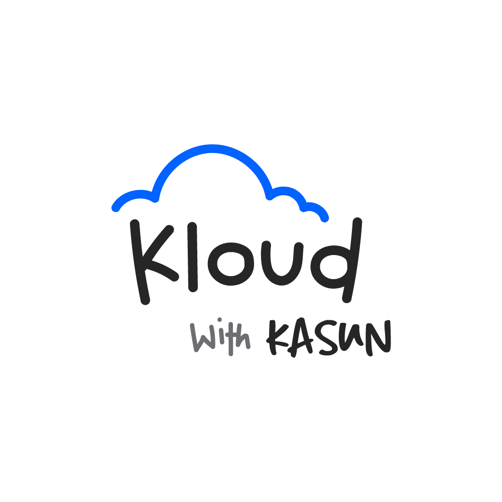 Kloud with Kasun